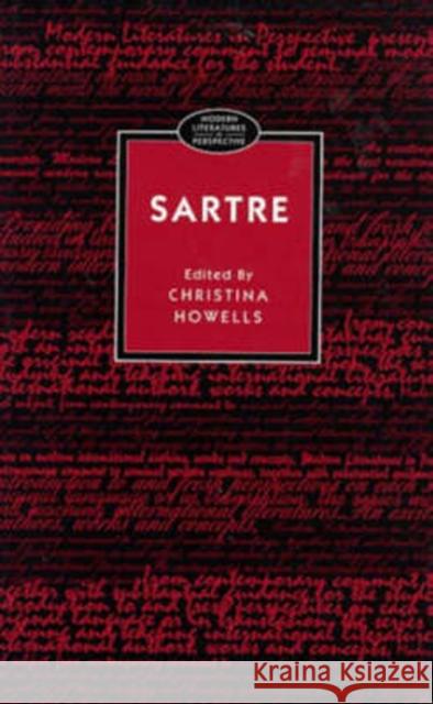 Sartre Christina Howells 9780582214125 Longman Publishing Group