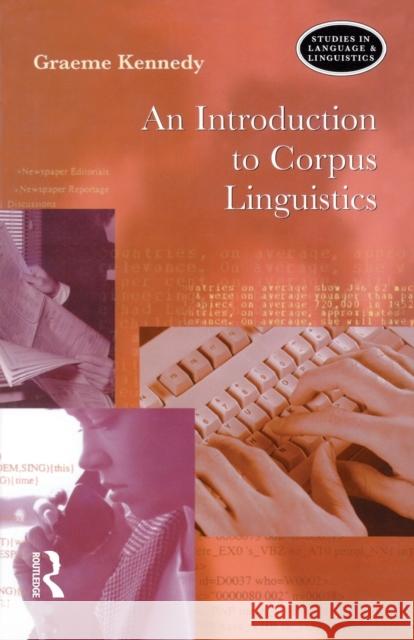 An Introduction to Corpus Linguistics Graeme Kennedy 9780582231542