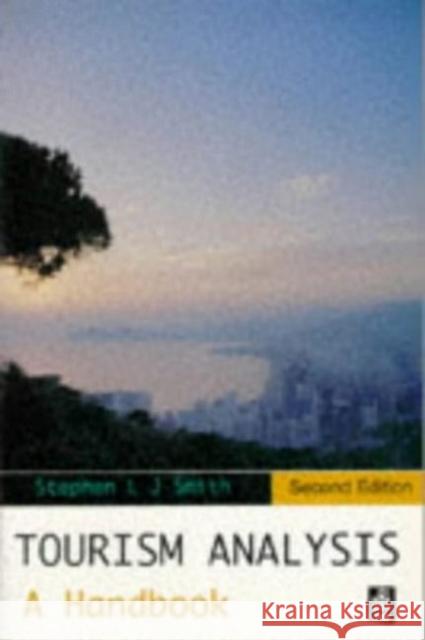 Tourism Analysis: A Handbook Smith, Stephen L. J. 9780582251601 Longman Publishing Group