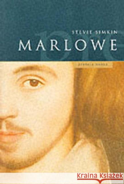 A Preface to Marlowe Stevie Simkin 9780582312982 Longman Publishing Group