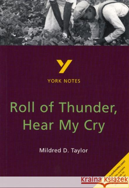 Roll of Thunder, Hear My Cry: York Notes GCSE - for 2026, 2027 exams Imelda Pilgrim 9780582314559 Pearson Education Limited