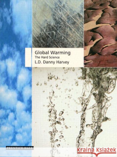 Global Warming Danny Harvey 9780582381674 Prentice Hall