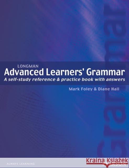 Longman Advanced Learners' Grammar PEARSON Foley Mark Hall Diane 9780582403833