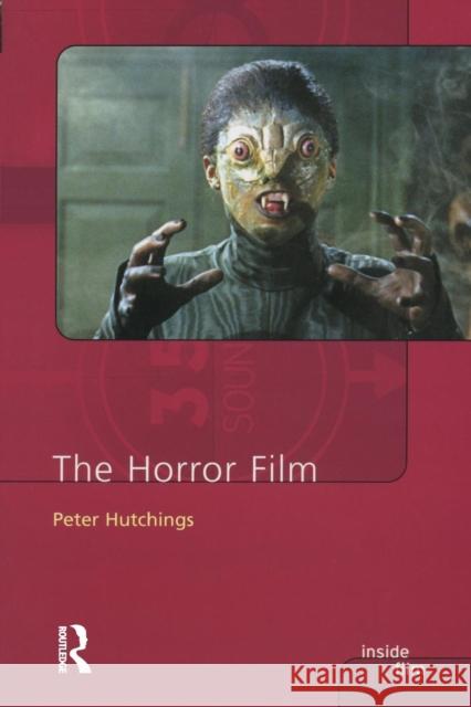 The Horror Film Peter Hutchings 9780582437944 0