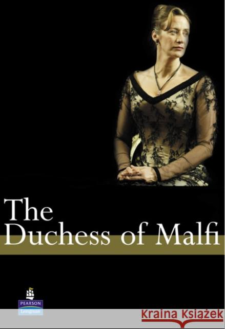 The Duchess of Malfi A Level Edition John Webster 9780582817791