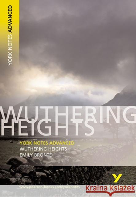 Wuthering Heights (York Notes Advanced) English Literature Study Guide - for 2026, 2027 exams Emily Bronte 9780582823082 Pearson Education Limited
