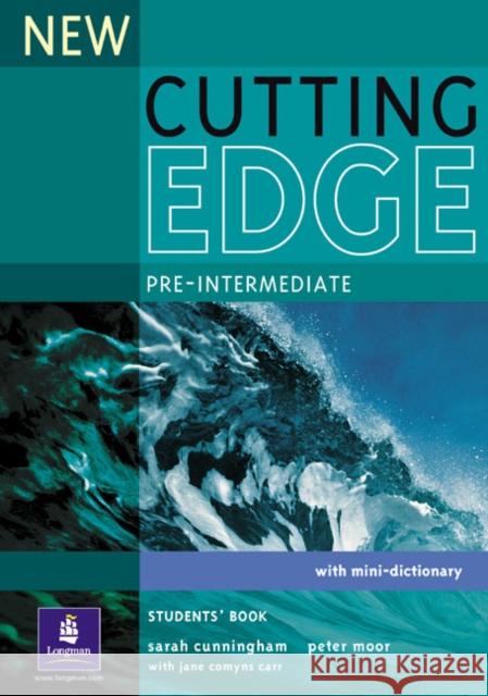 New Cutting Edge Pre-Intermediate Students' Book S Cunningham 9780582825093