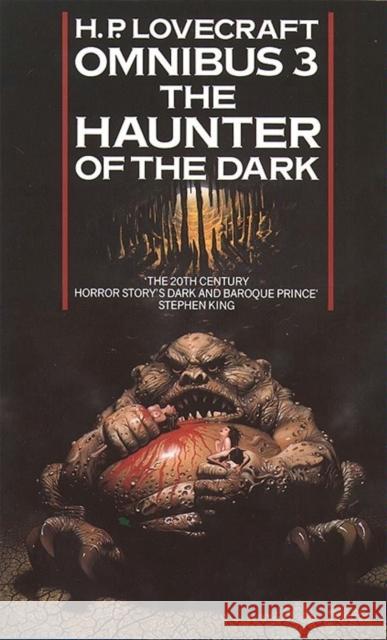 The Haunter of the Dark and Other Tales H. P. Lovecraft 9780586063231 HarperCollins Publishers