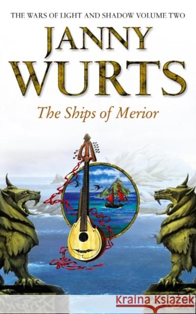 The Ships of Merior Janny Wurts 9780586210703