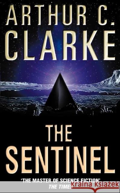 The Sentinel Arthur C. Clarke 9780586212042