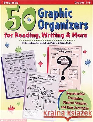 50 Graphic Organizers for Reading, Writing & More: Reproducible Templates, Student Samples, and Easy Strategies to Support Every Learner Modlo, Marcia 9780590004848 Teaching Resources