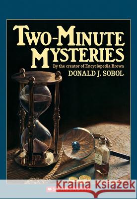 Two-Minute Mysteries Donald J. Sobol 9780590447874 Scholastic Paperbacks