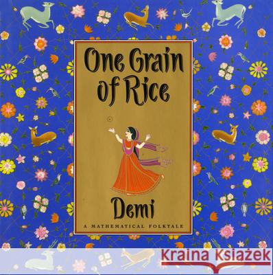 One Grain of Rice: A Mathematical Folktale Demi 9780590939980 Scholastic Press