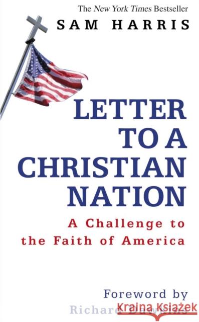 Letter to a Christian Nation: A Challenge to the Faith of America Sam Harris 9780593058978 Transworld Publishers Ltd