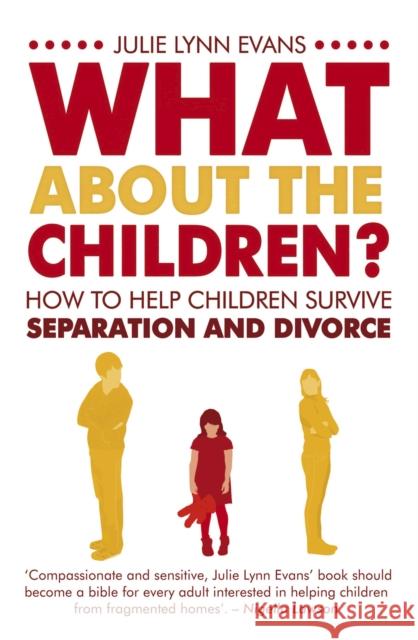 What About the Children? Julie Evans 9780593060704