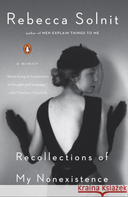 Recollections of My Nonexistence: A Memoir Rebecca Solnit 9780593083345