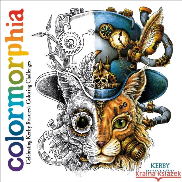 Colormorphia: Celebrating Kerby Rosanes's Coloring Challenges Kerby Rosanes 9780593083789 Plume Books