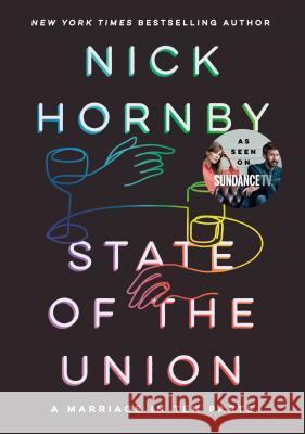State of the Union: A Marriage in Ten Parts Hornby, Nick 9780593087343