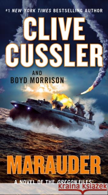 Marauder Clive Cussler Boyd Morrison 9780593087930 G.P. Putnam's Sons