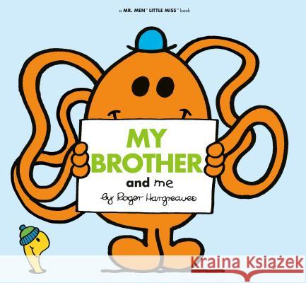 My Brother and Me Roger Hargreaves 9780593094167 Grosset & Dunlap
