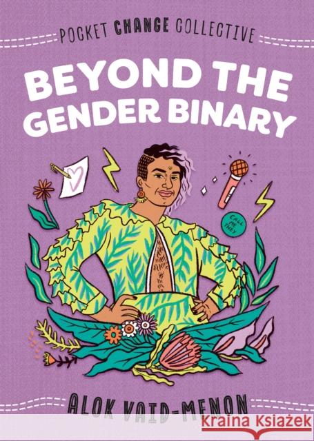 Beyond the Gender Binary Alok Vaid-Menon Ashley Lukashevsky 9780593094655