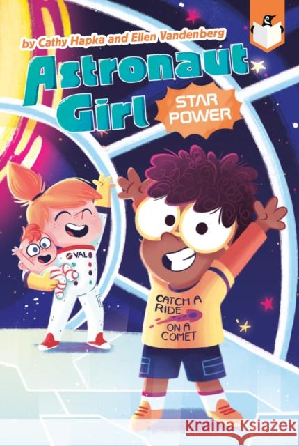 Star Power #2 Cathy Hapka Ellen Vandenberg Gillian Reid 9780593095744 Penguin Workshop