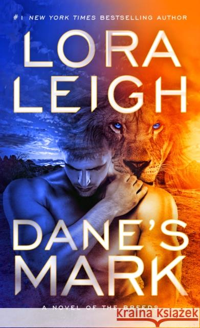 Dane's Mark Lora Leigh 9780593098783 Berkley Books