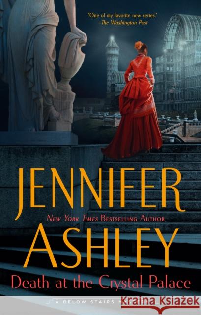 Death at the Crystal Palace Jennifer Ashley 9780593099391 Penguin Putnam Inc