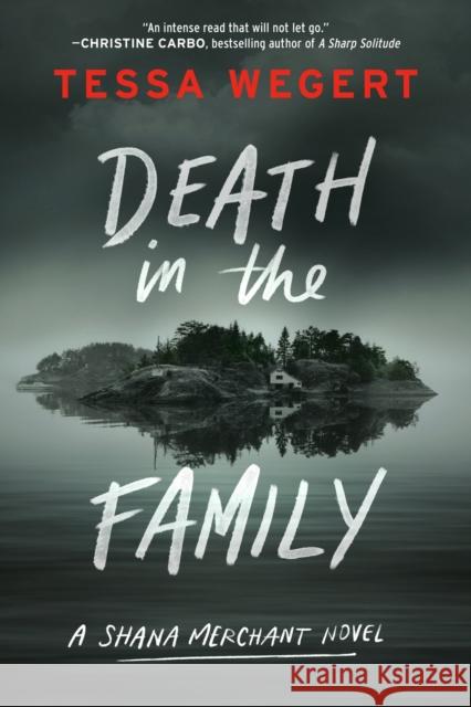 Death in the Family Tessa Wegert 9780593099469