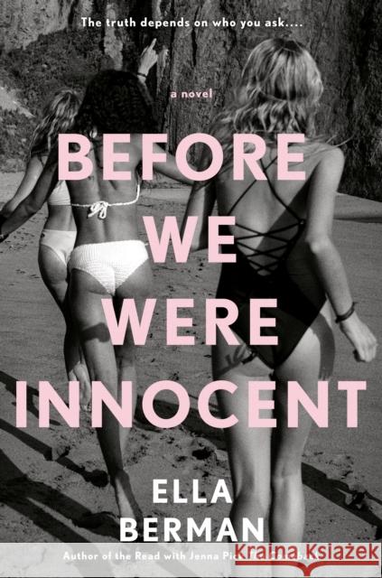 Before We Were Innocent Ella Berman 9780593099544 Penguin Publishing Group