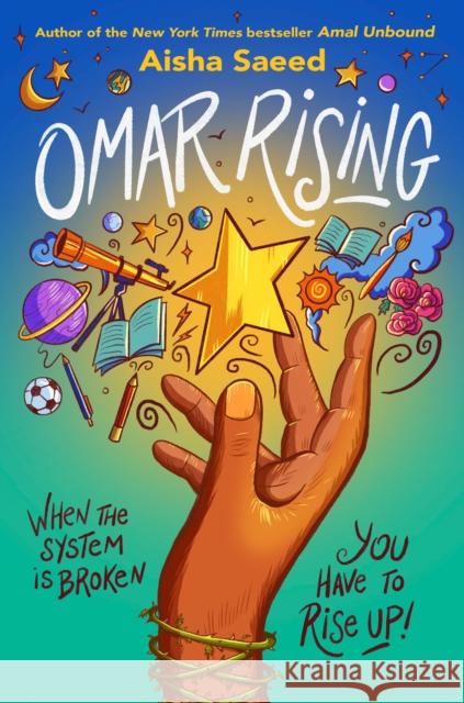 Omar Rising Aisha Saeed 9780593108581 Nancy Paulsen Books