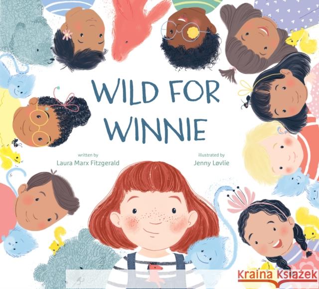 Wild for Winnie Laura Fitzgerald Jenny Lovlie 9780593111819 Dial Books