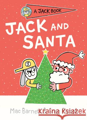 Jack and Santa Mac Barnett Greg Pizzoli 9780593113981 Viking Books for Young Readers