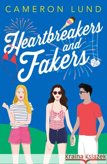 Heartbreakers and Fakers Cameron Lund 9780593114940