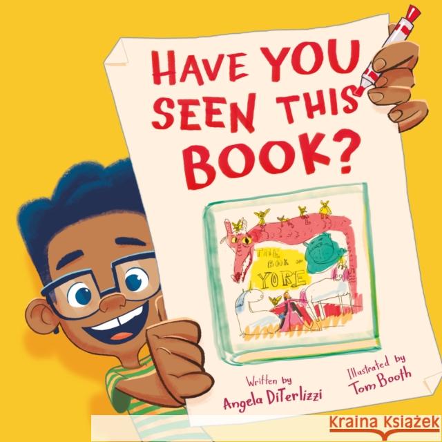 Have You Seen This Book? Angela Diterlizzi Tom Booth 9780593116845