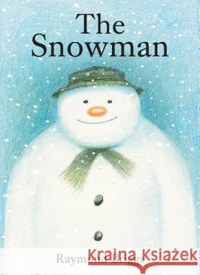 The Snowman Raymond Briggs 9780593118610 Random House Books for Young Readers