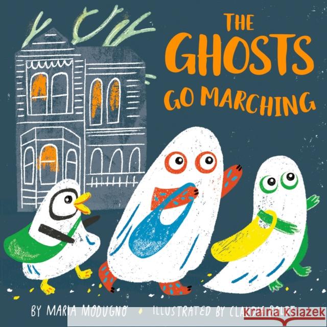 The Ghosts Go Marching Claudia H. Boldt 9780593118740 Random House USA Inc