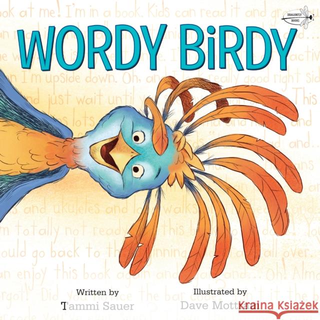 Wordy Birdy Tammi Sauer Dave Mottram 9780593118986 Dragonfly Books