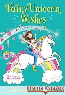 Fairy Mom and Me #3: Fairy Unicorn Wishes Sophie Kinsella Marta Kissi 9780593120514 Yearling Books