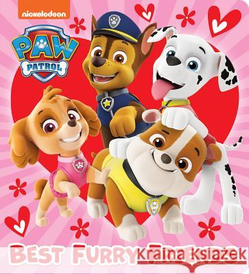 Best Furry Friends (Paw Patrol) Random House                             Random House 9780593120828 Random House Books for Young Readers