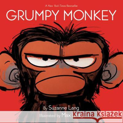 Grumpy Monkey Suzanne Lang Max Lang 9780593123997 Random House Books for Young Readers