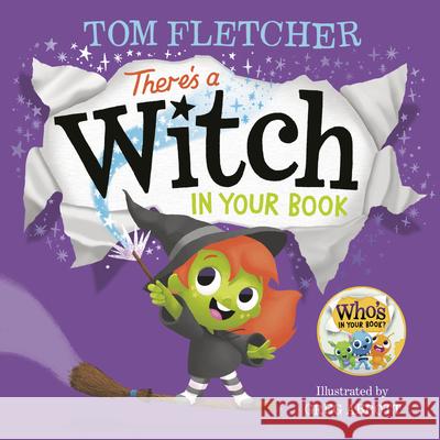 There's a Witch in Your Book Tom Fletcher Greg Abbott 9780593125175 Random House Books for Young Readers