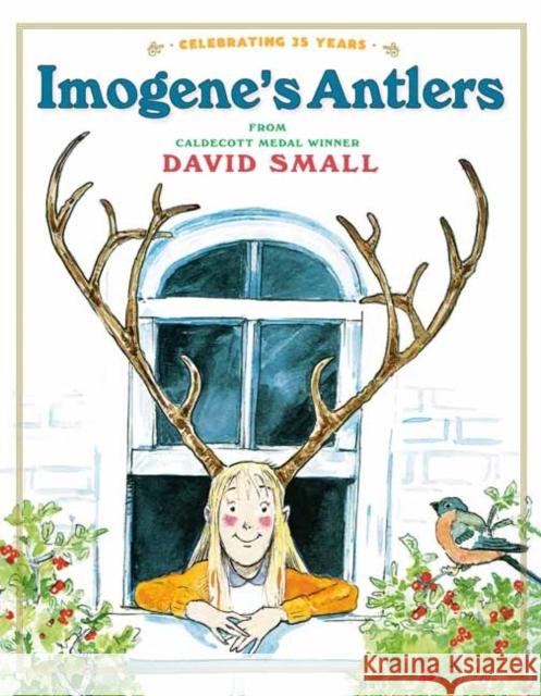 Imogene's Antlers David Small 9780593125762