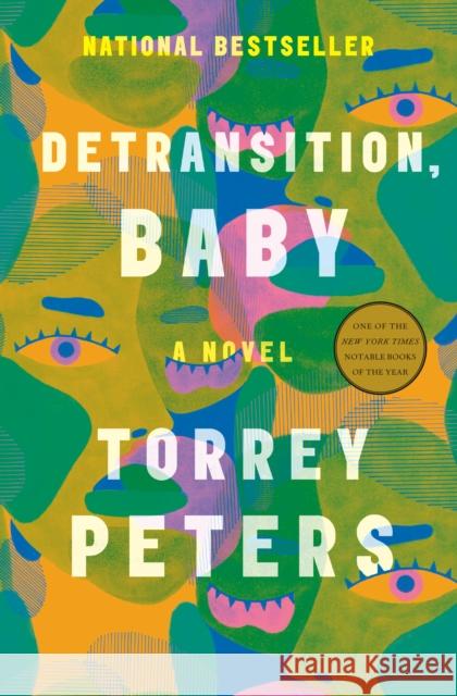 Detransition, Baby: A Novel Torrey Peters 9780593133385 One World
