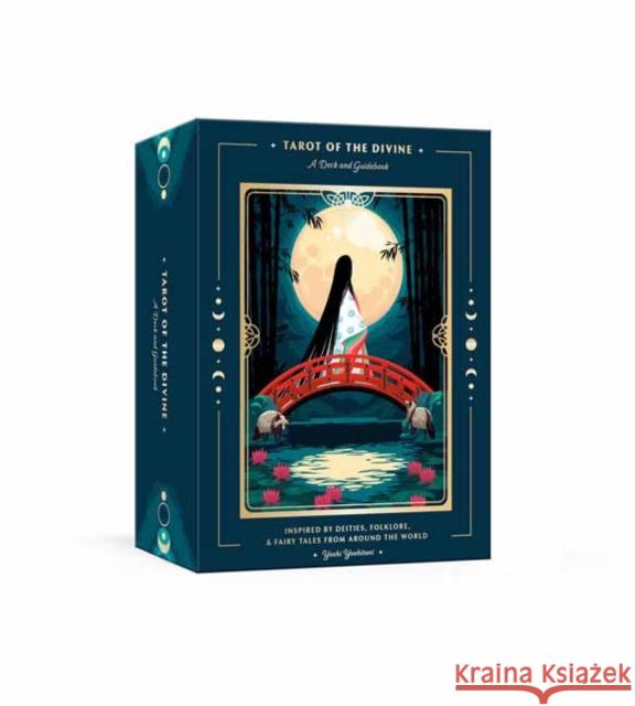 Tarot of the Divine: A Deck and Guidebook Inspired by Deities, Folklore, and Fairy Tales from Around the World: Tarot Cards Yoshitani, Yoshi 9780593135143