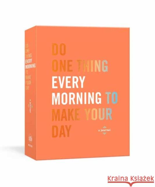 Do One Thing Every Morning to Make Your Day  9780593137468 Clarkson Potter Publishers