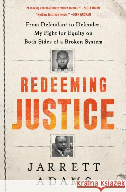 Redeeming Justice Jarrett Adams 9780593137819 Convergent Books