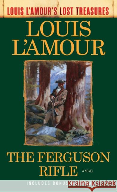 The Ferguson Rifle Louis L'Amour 9780593158623 Bantam