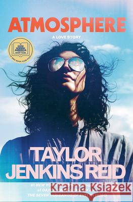 Atmosphere: A Love Story Taylor Jenkin 9780593158715 Ballantine Books