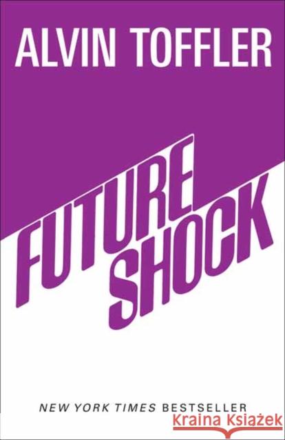 Future Shock Alvin Toffler 9780593159477